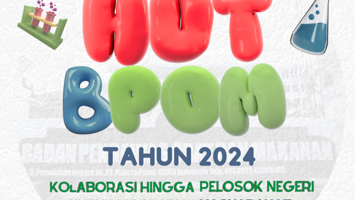 Selamat Ulang Tahun ke 23 BPOM