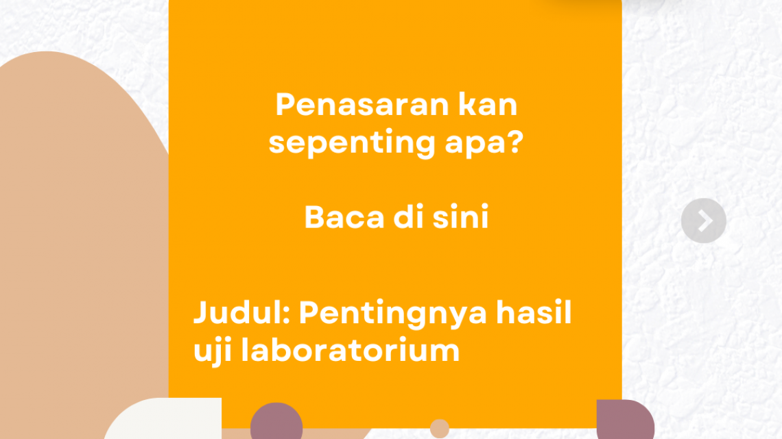 Pentingnya Hasil Uji Laboratorium