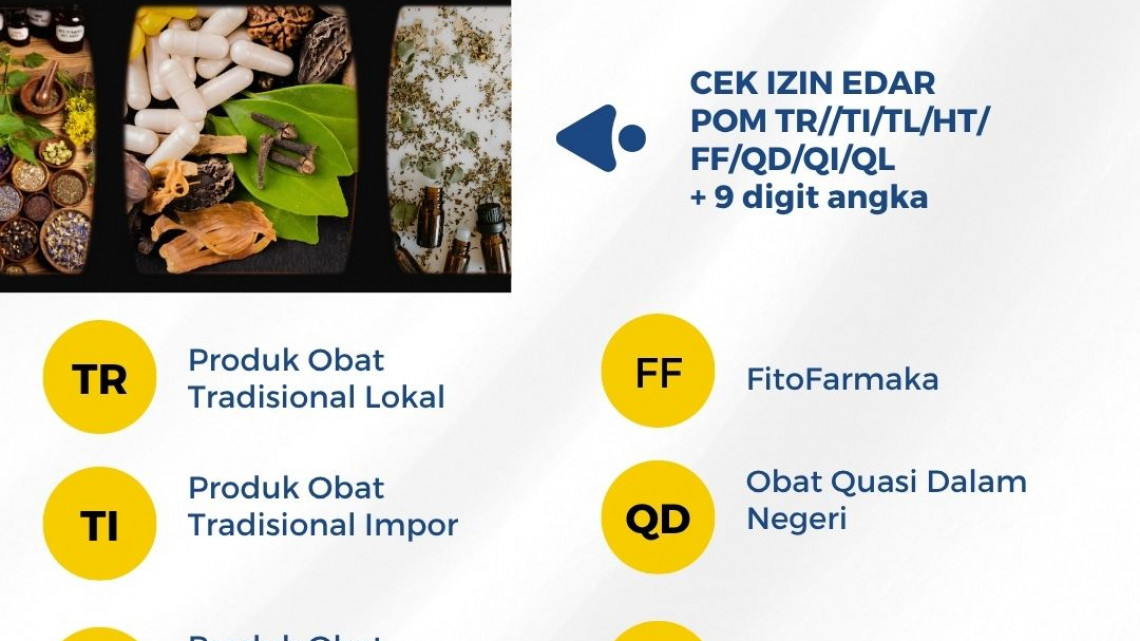 Mengenal Nomor Izin Edar Obat Tradisional