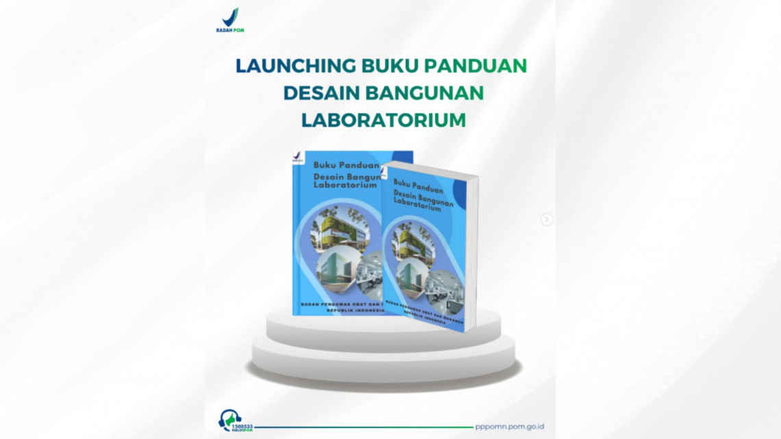 Peluncuran Buku Panduan Desain Bangunan Laboratorium